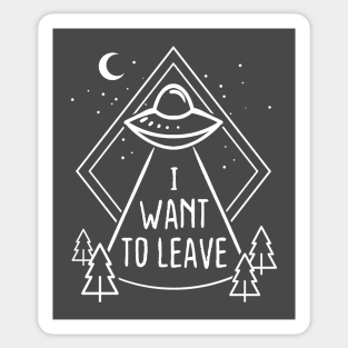 I want to leave Sticker